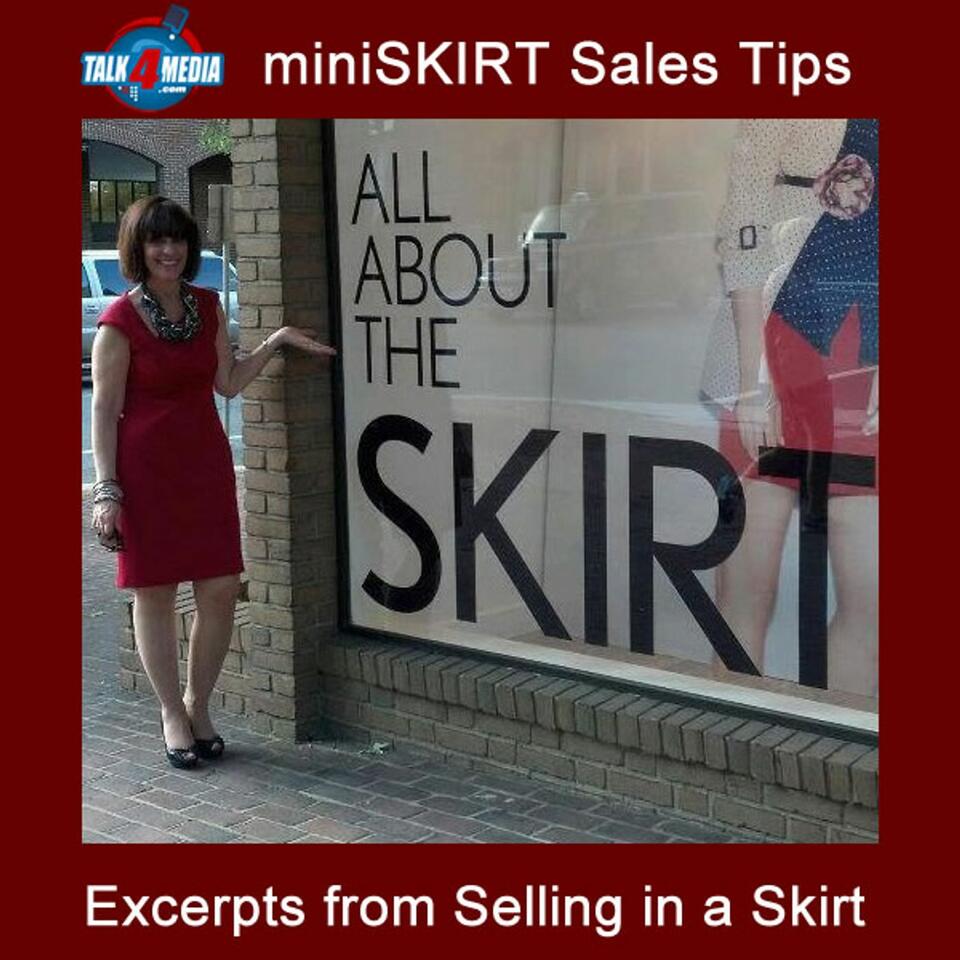 miniSKIRT Sales Tips