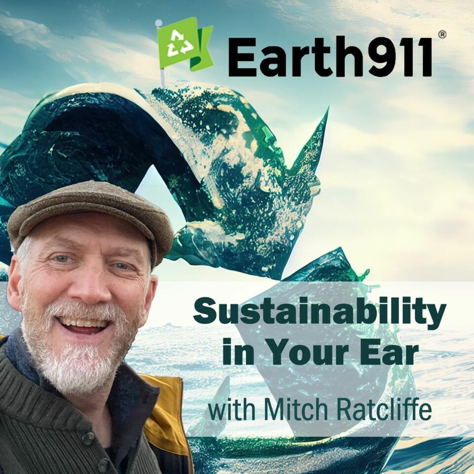 Earth911.com's Sustainability In Your Ear