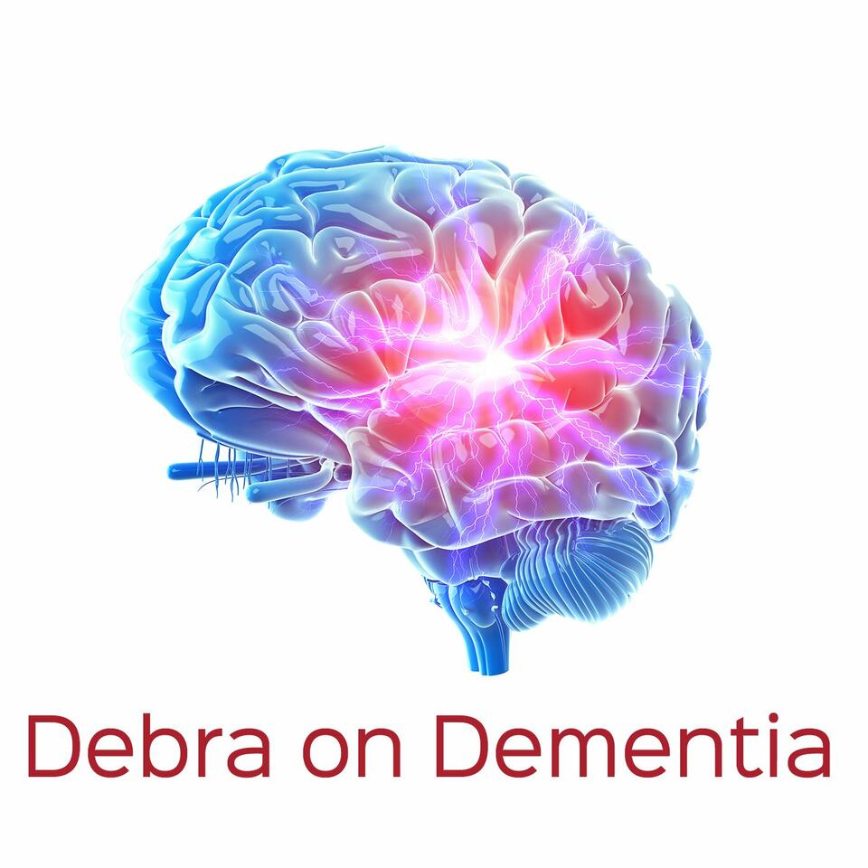 Debra on Dementia