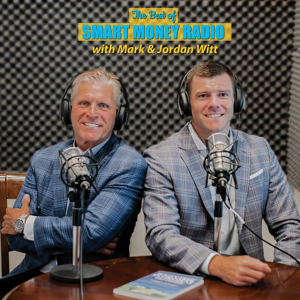 The Best of Smart Money Radio
