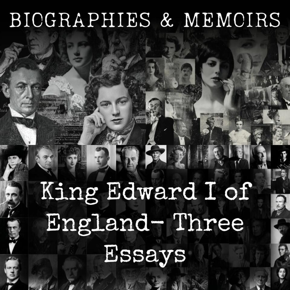 King Edward I of England- Three Essays