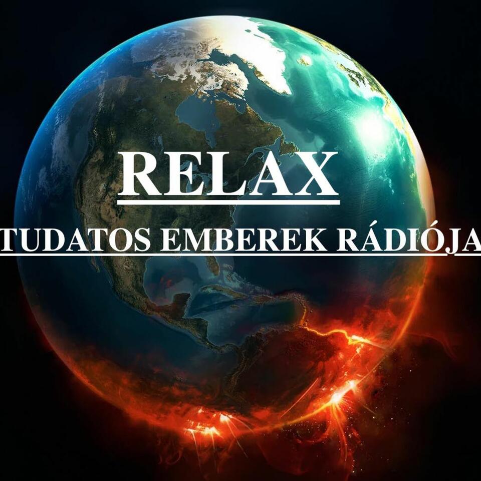 RELAX RADIO - TUDATOS EMBEREK RÁDIÓJA