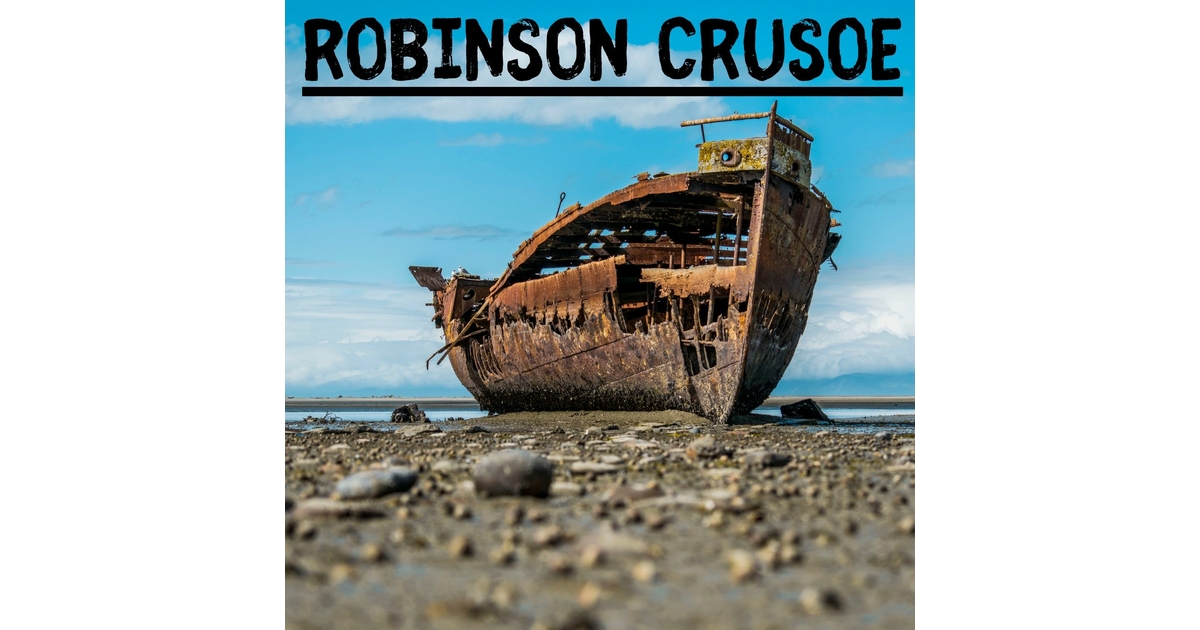 Robinson Crusoe - Daniel Defoe | iHeart