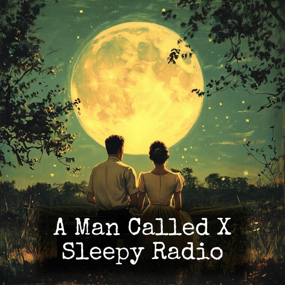 A Man Called X - Moonlight Radio
