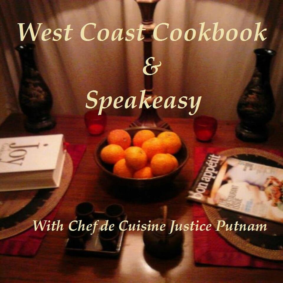 West Coast Cookbook & Speakeasy