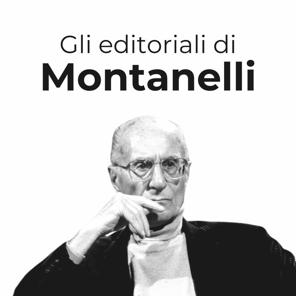 Gli editoriali di Montanelli