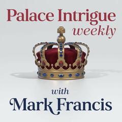 Palace Intrigue : Kate Middleton - Meghan & Harry - Prince Andrew - Royal Family gossip