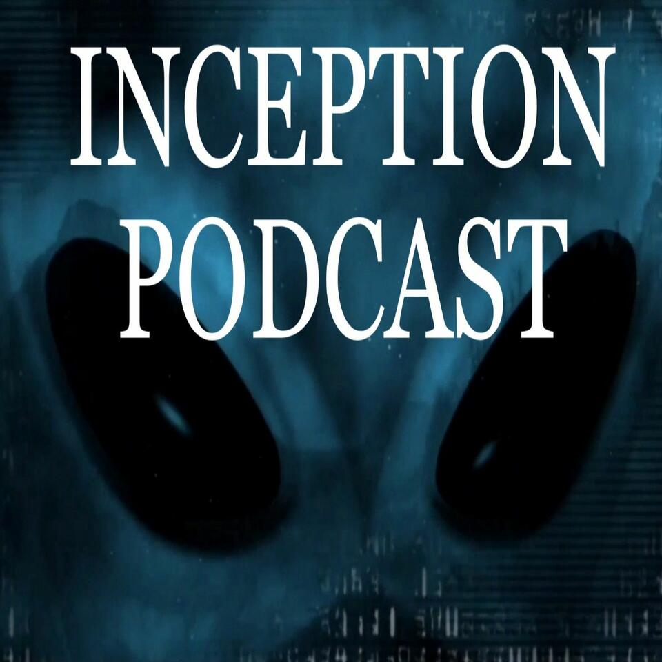 Inception Podcast