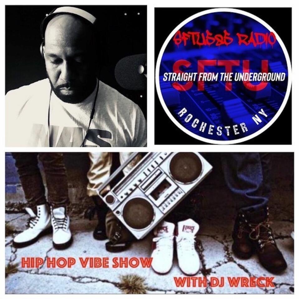 Hip Hop Vibe Show on StraightFromTheUndergroundRadio 1