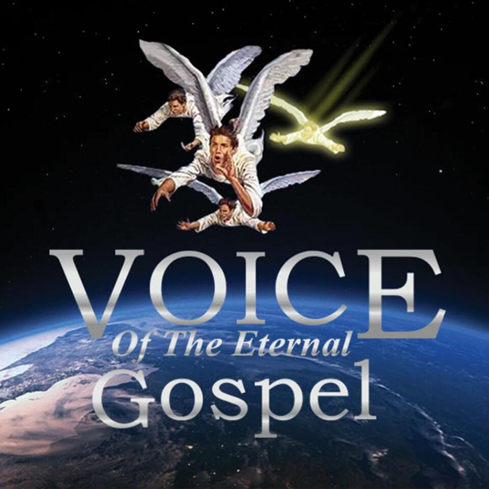 Voice of the Eternal Gospel