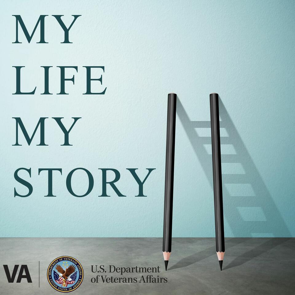 VA Presents: My Life, My Story