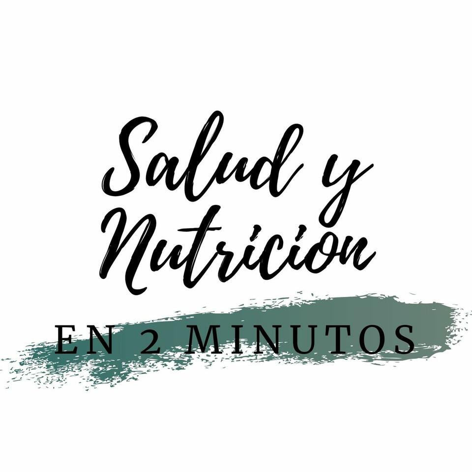 Salud Y Nutricion En 2 Minutos