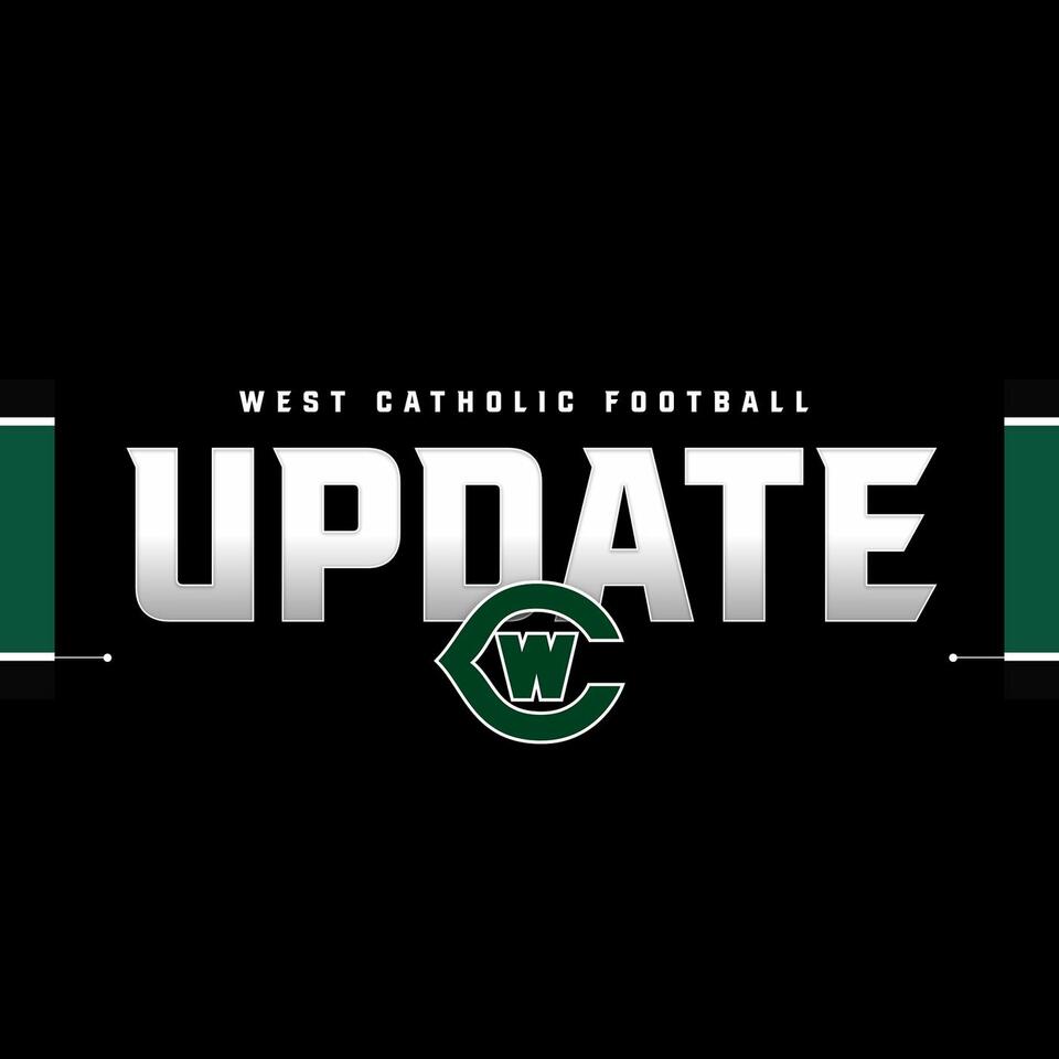 West Catholic Football Update