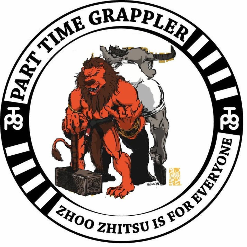 The Part Time Grappler Podcast
