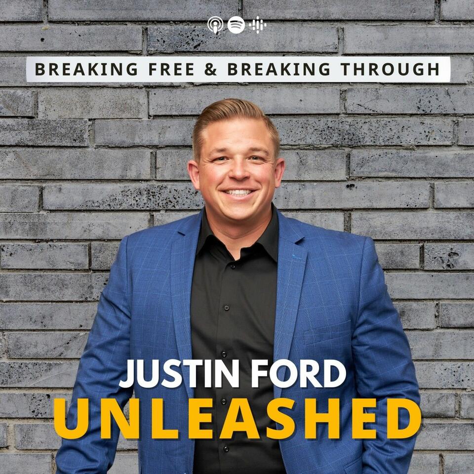 Justin Ford UNLEASHED