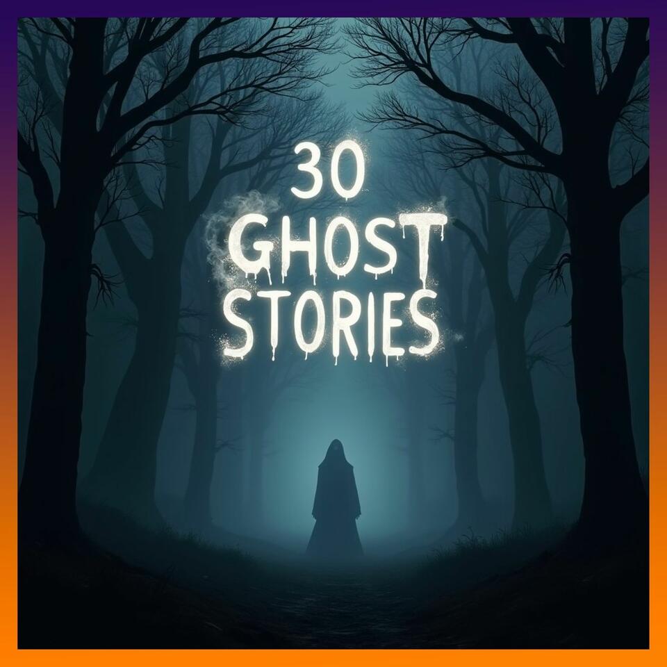 30 Ghost Stories - Audiobook