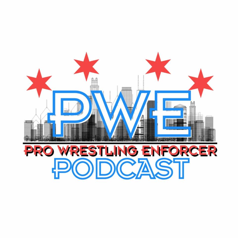 Pro Wrestling Enforcer Podcast