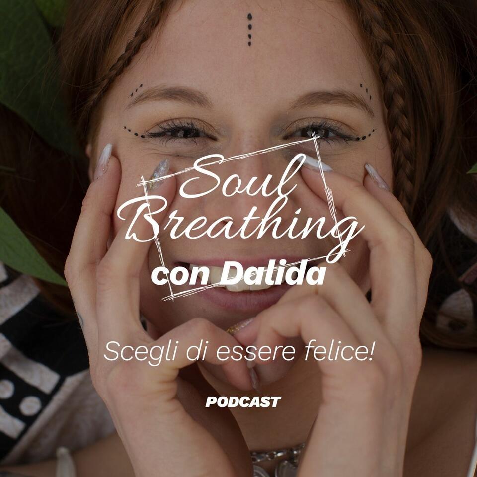 Soul Breathing Con Dalida