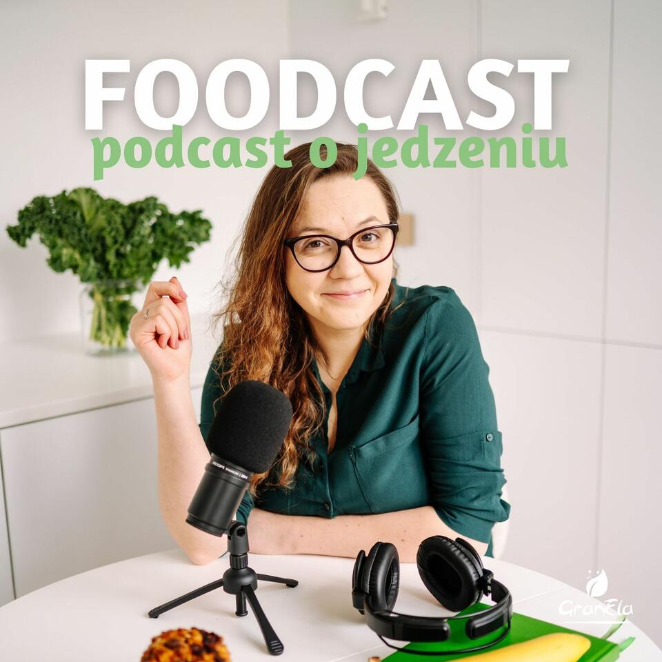 Foodcast - podcast o jedzeniu