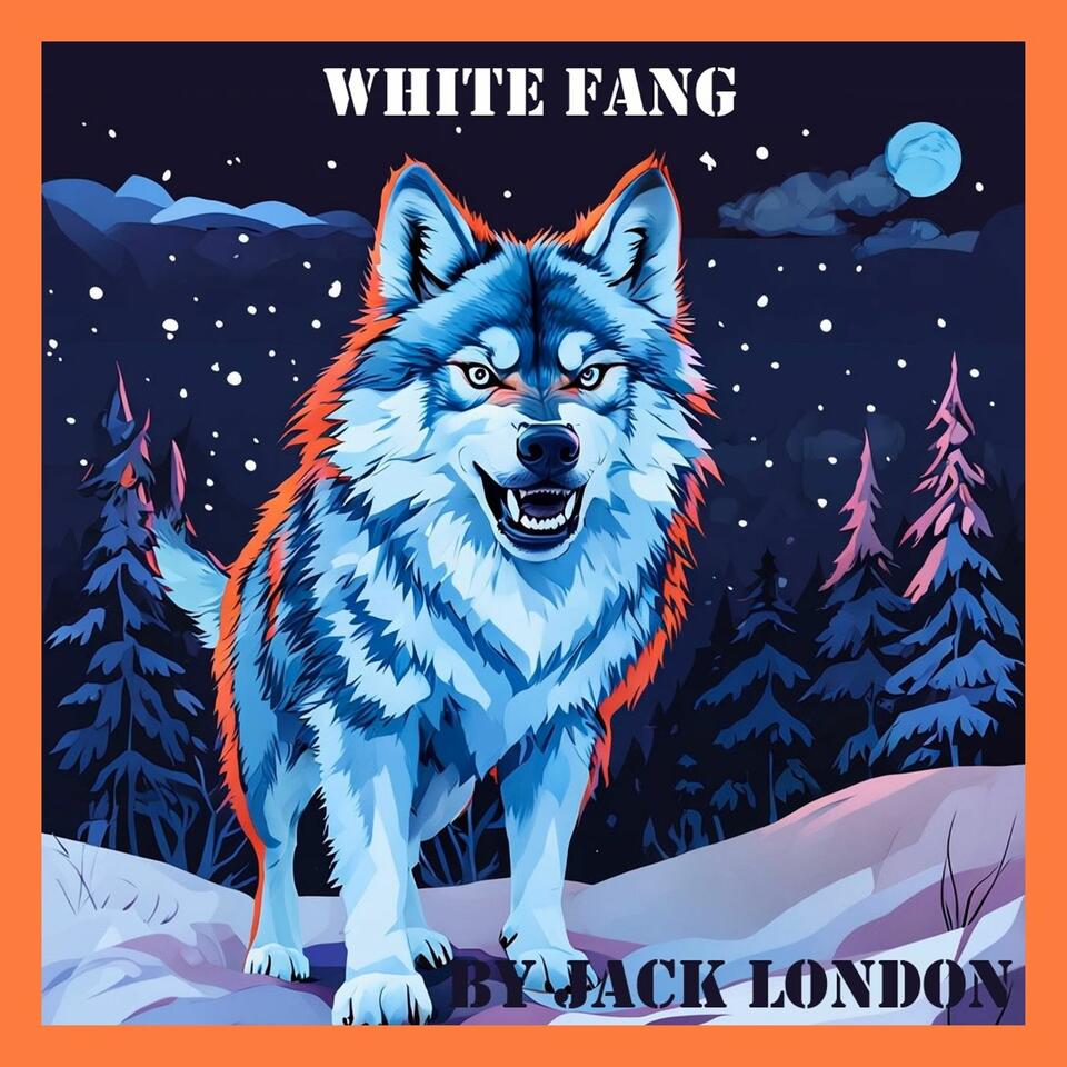 White Fang by Jack London