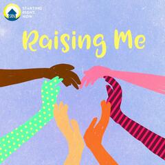 RAISING ME