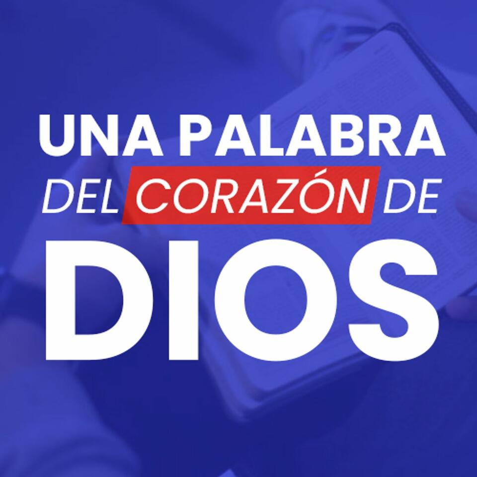 Una palabra del corazón de Dios