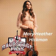 Mary Heather Hickman - The Backstage Pass Powered By The Sports Guys Podcast