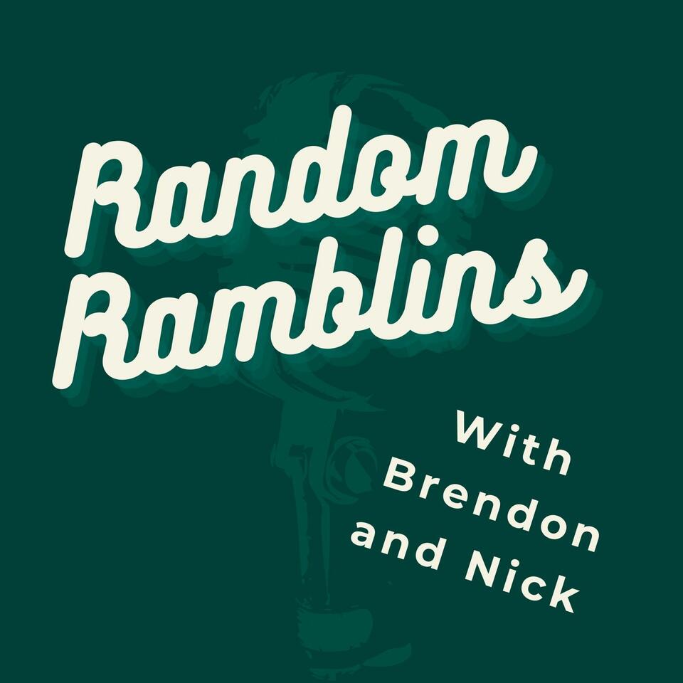 Random Ramblins