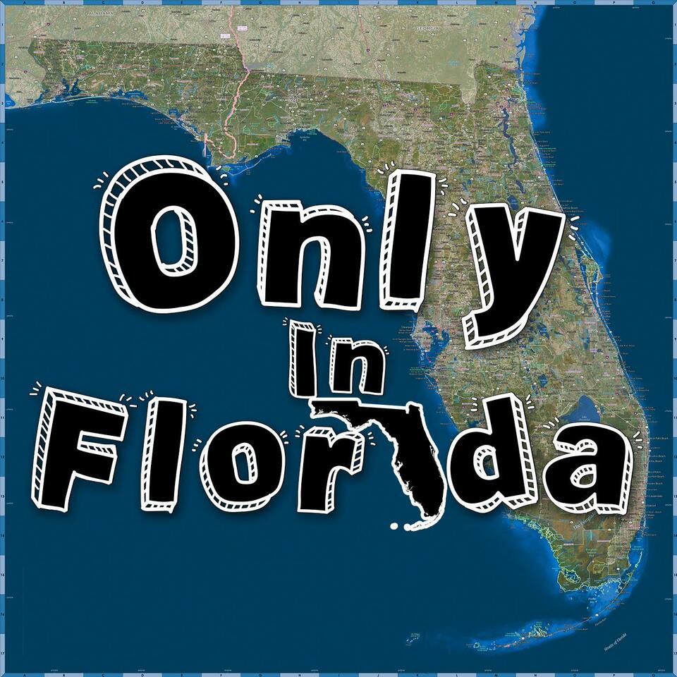Only In Florida