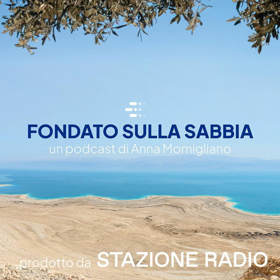 Fondato sulla sabbia