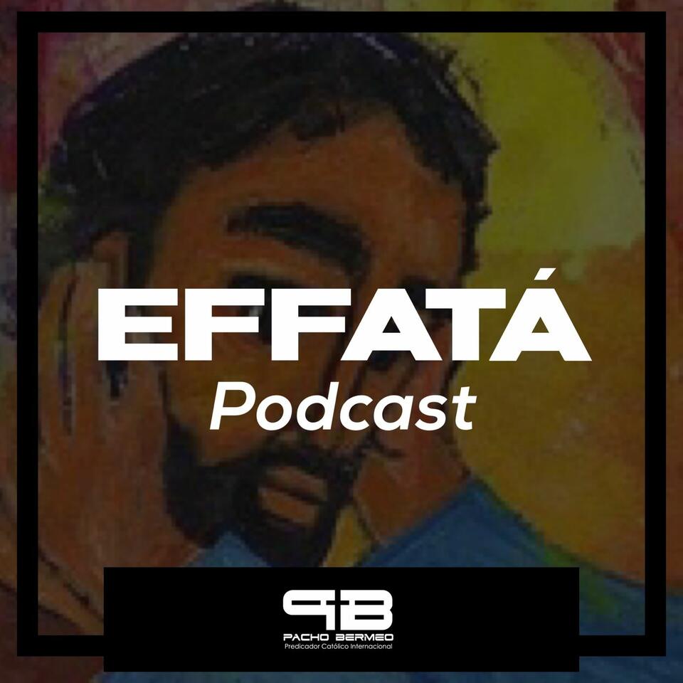 EFFATÁ Podcast