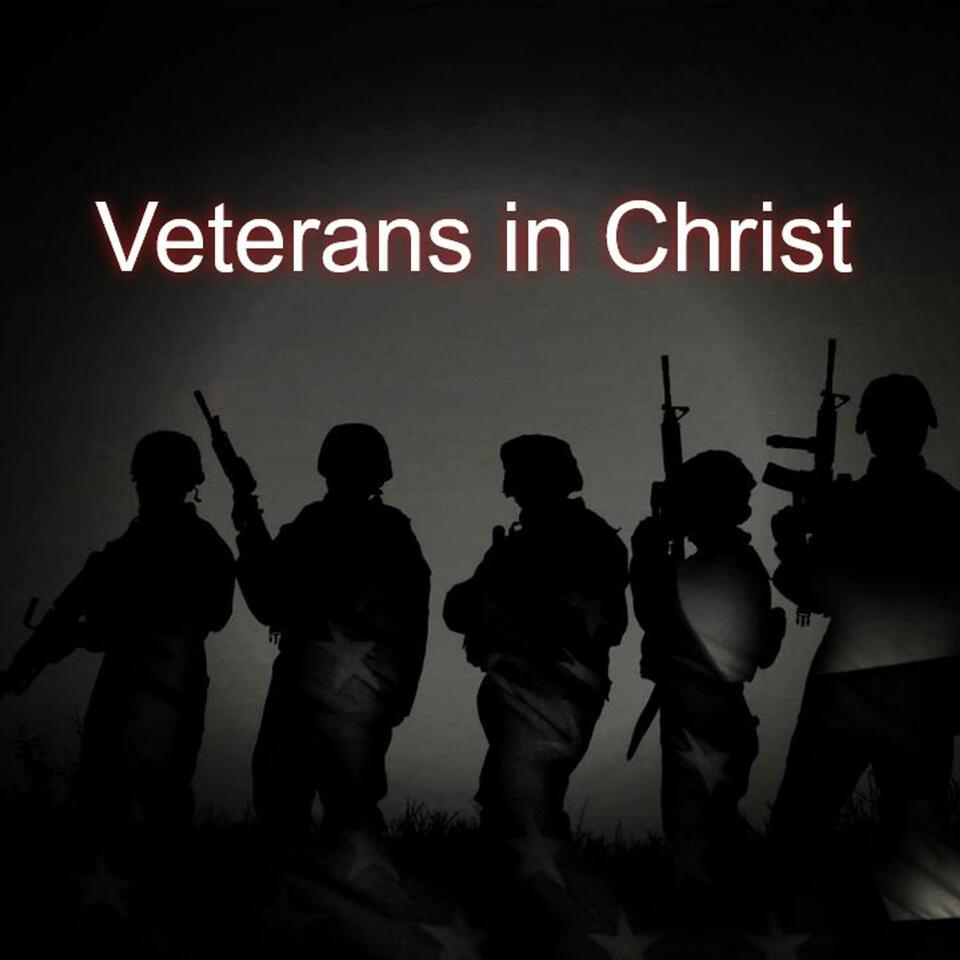 Veterans in Christ