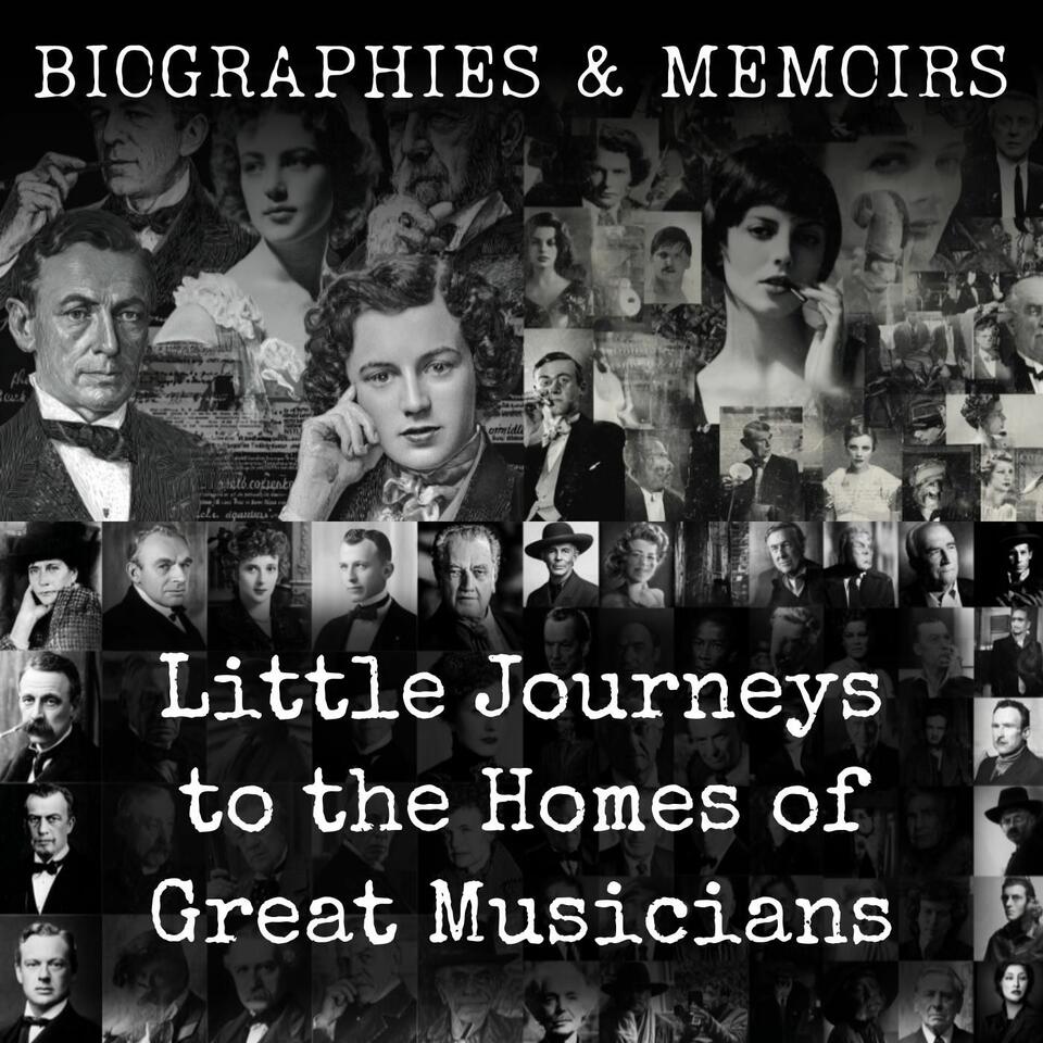 Little Journeys to the Homes of Great Musicians