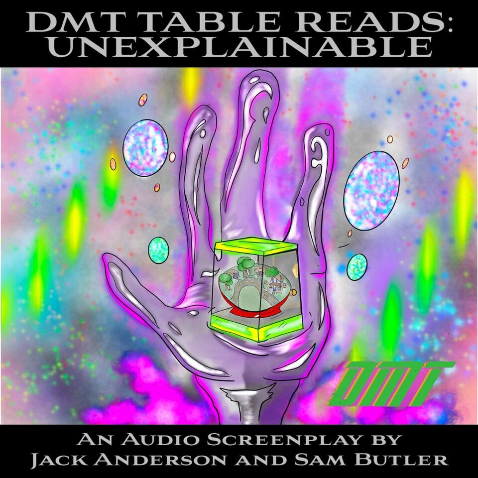 Unexplainable: An Audio Screenplay by Jack Anderson and Sam Butler