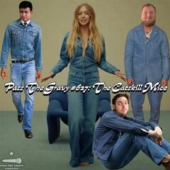 Pass The Gravy #627: The Catskill Mice - Pass The Gravy Podcast