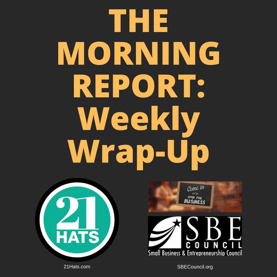 The Morning Report Weekly Wrap Up