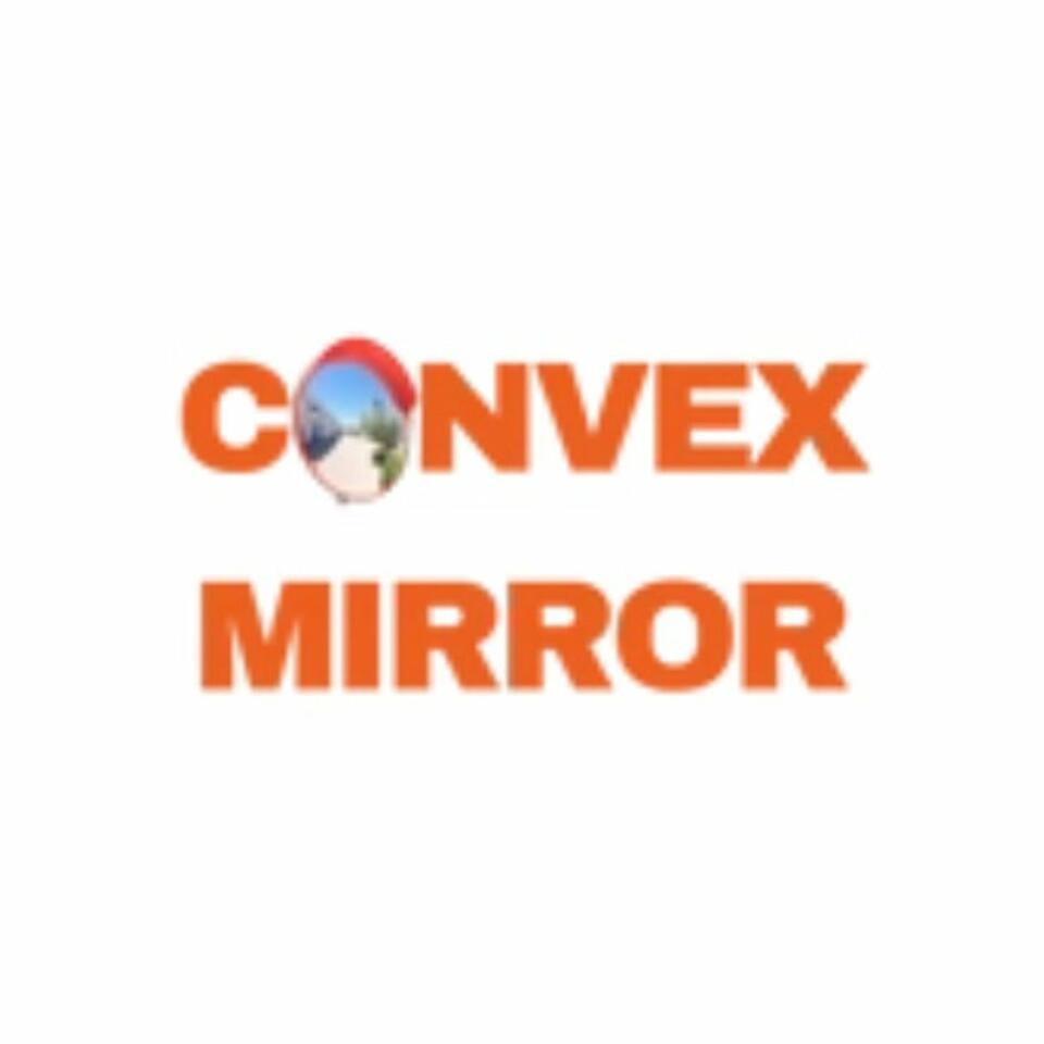 Why Premium Convex Mirrors Are Worth the