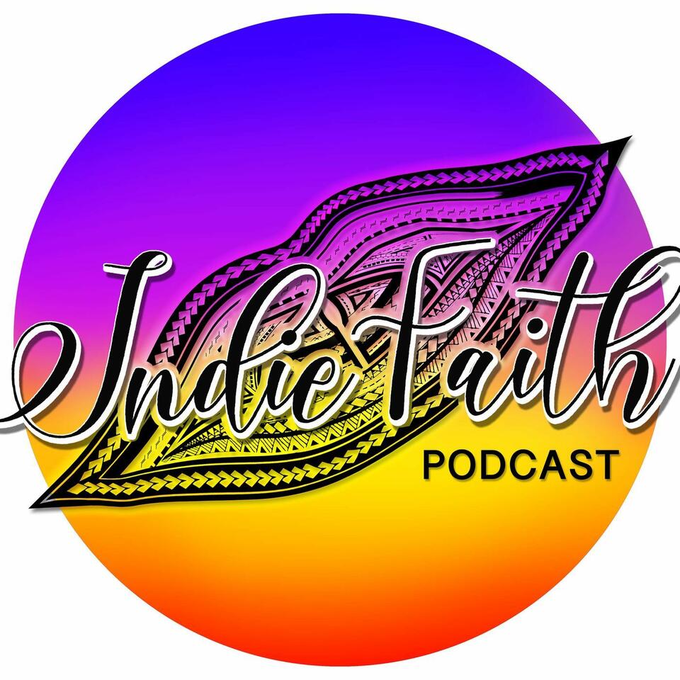 IndieFaith Podcast