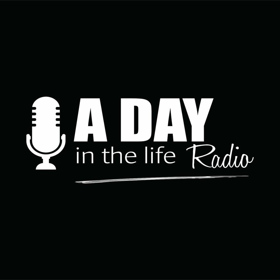 A Day in the Life Radio