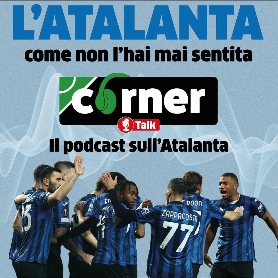 #CornerTalk - Atalanta