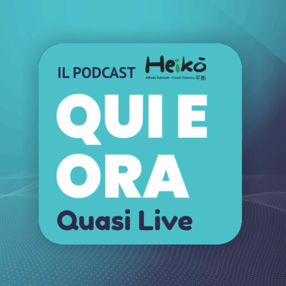 Qui e Ora Quasi Live