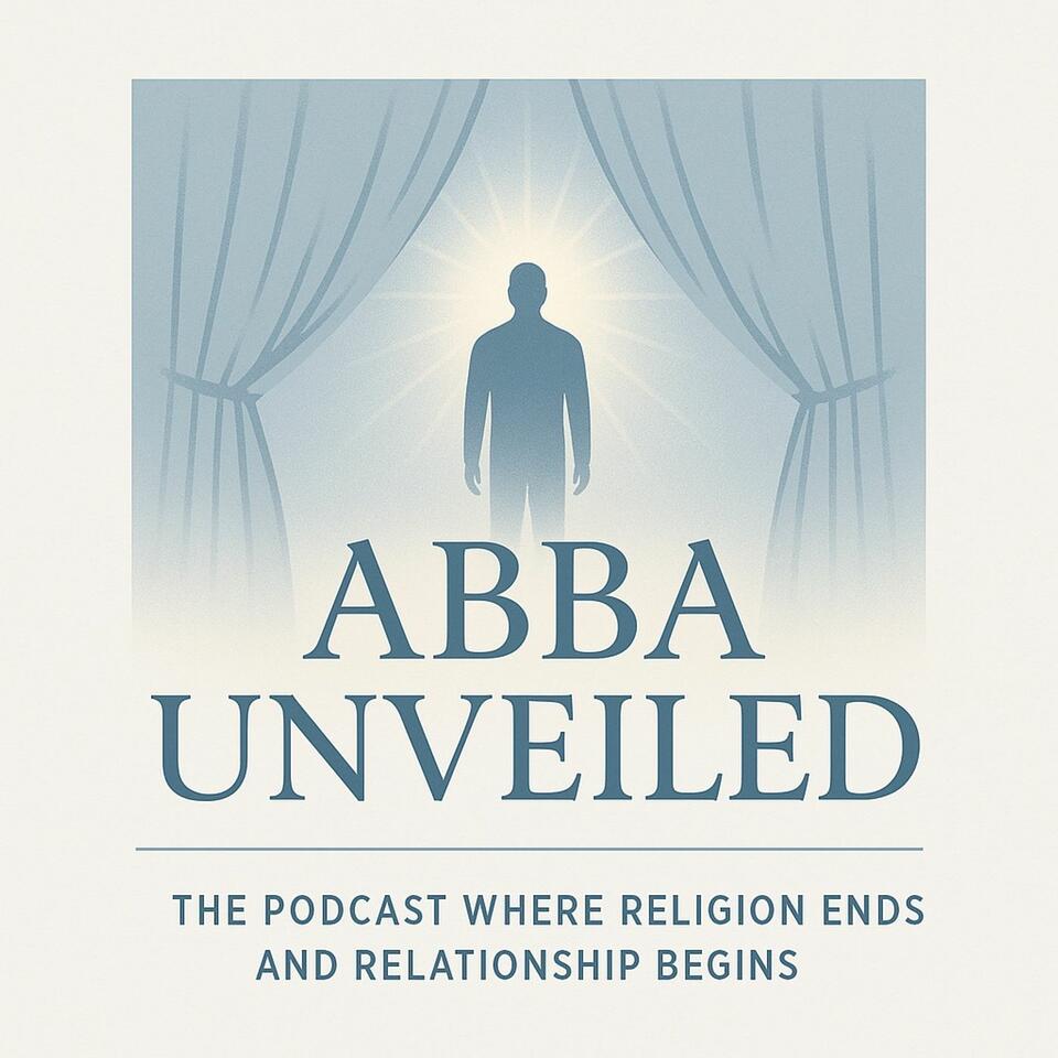 Abba Unveiled - Unveiling the Father Jesus Revealed - Not Yahweh!