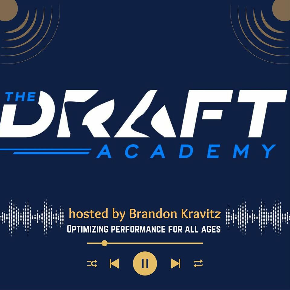 The Draft Academy Podcast