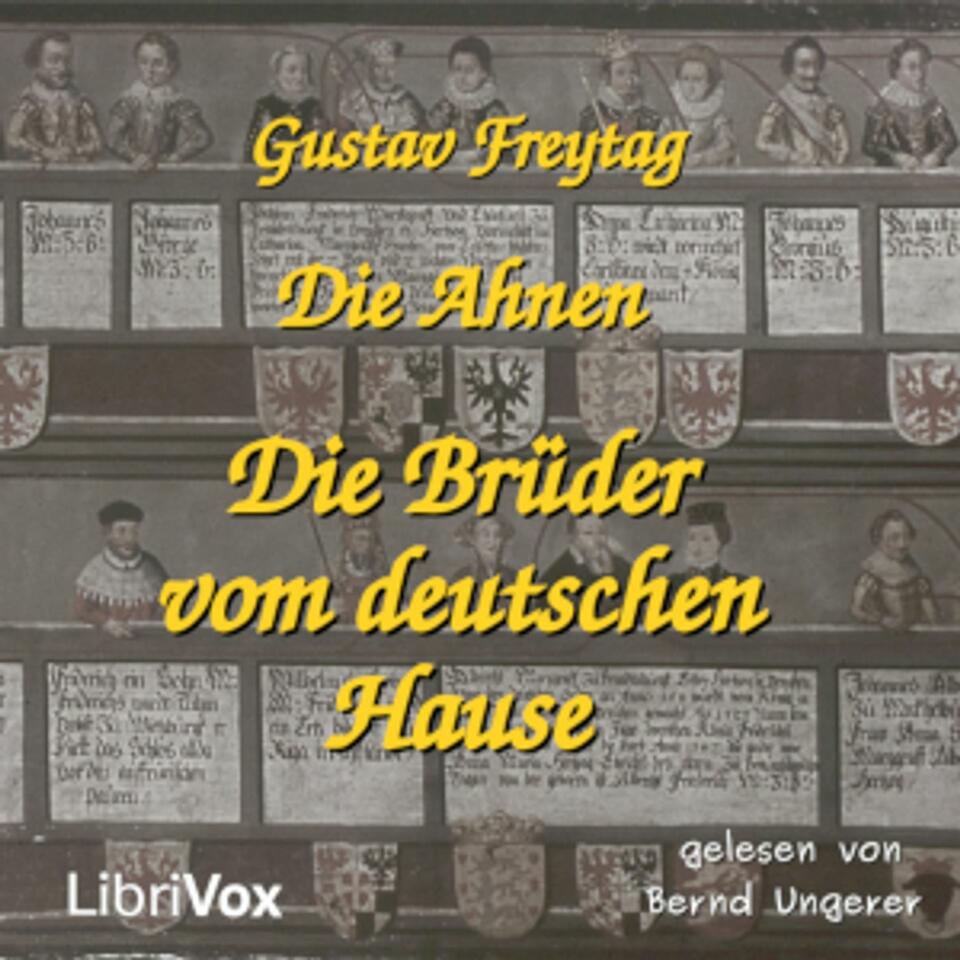 Ahnen - Die Brüder vom deutschen Hause, Die by Gustav Freytag (1816 - 1895)