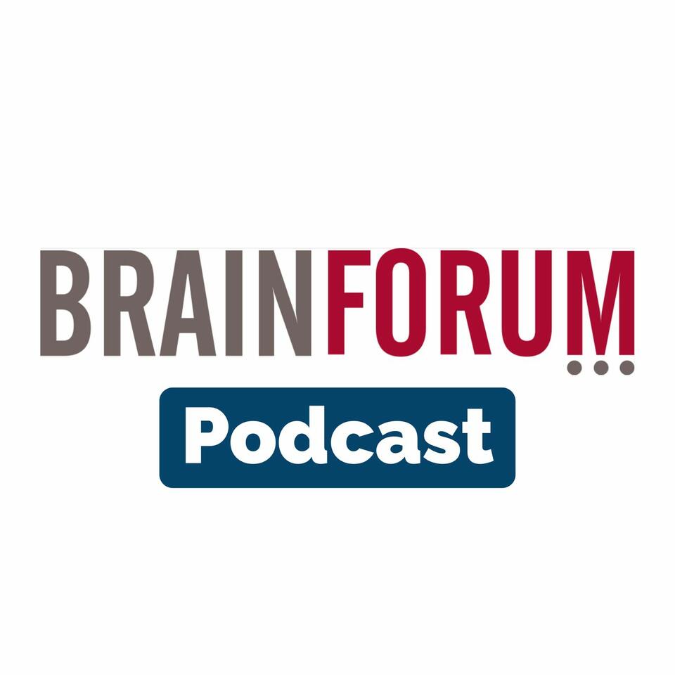 BrainForum Podcast