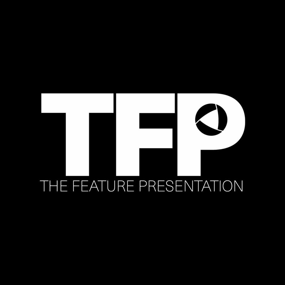 The Feature Presentation