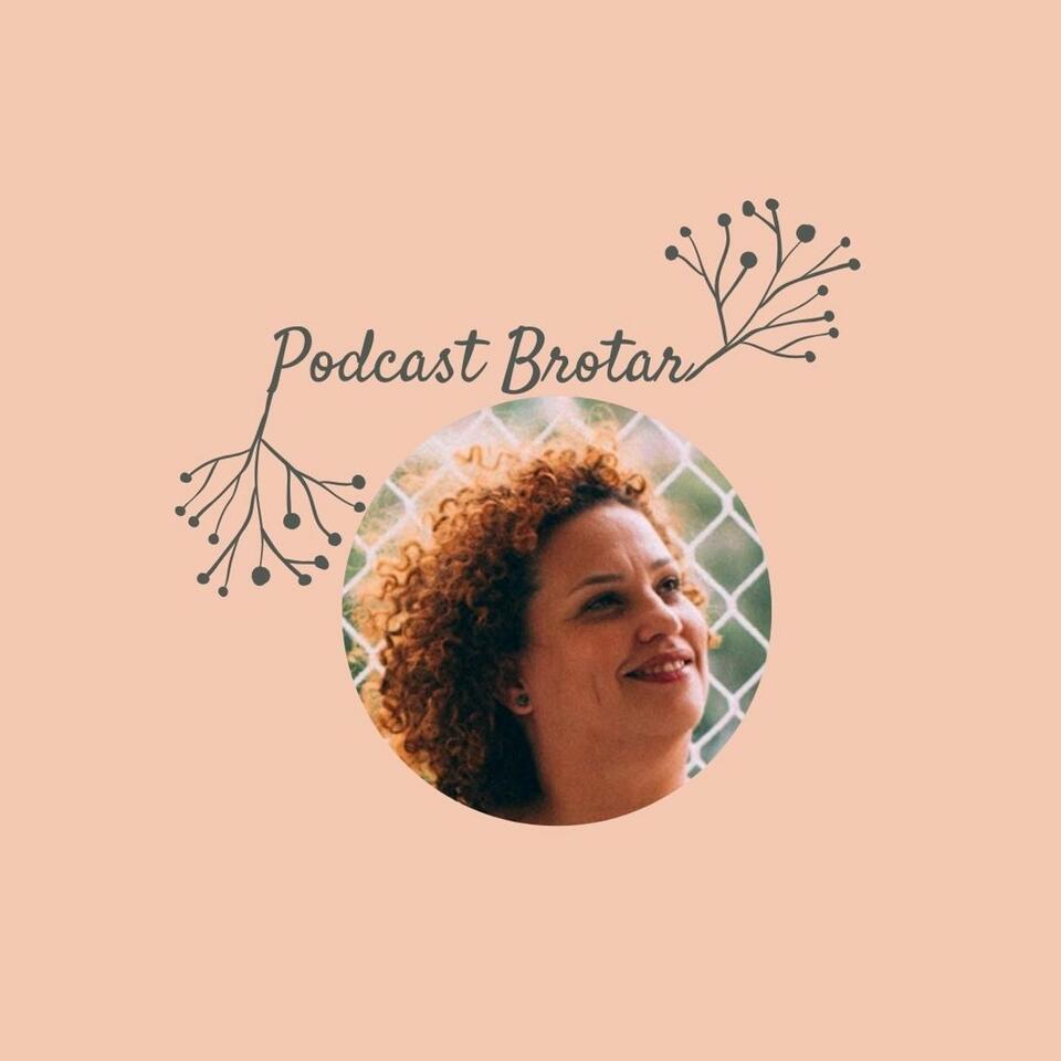 Podcast Brotar