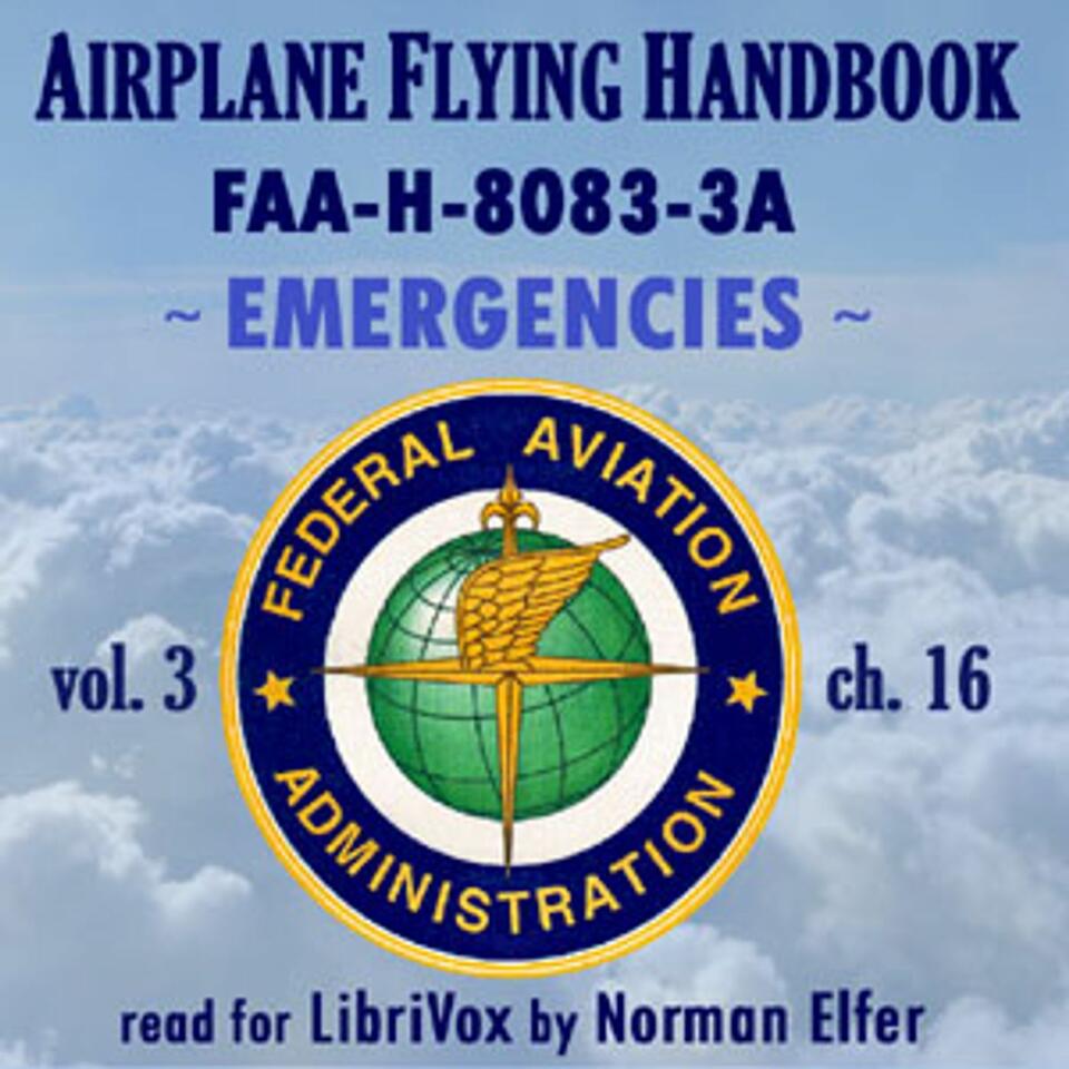 Airplane Flying Handbook FAA-H-8083-3A - Vol. 3 by Federal Aviation Administration (1958 - )