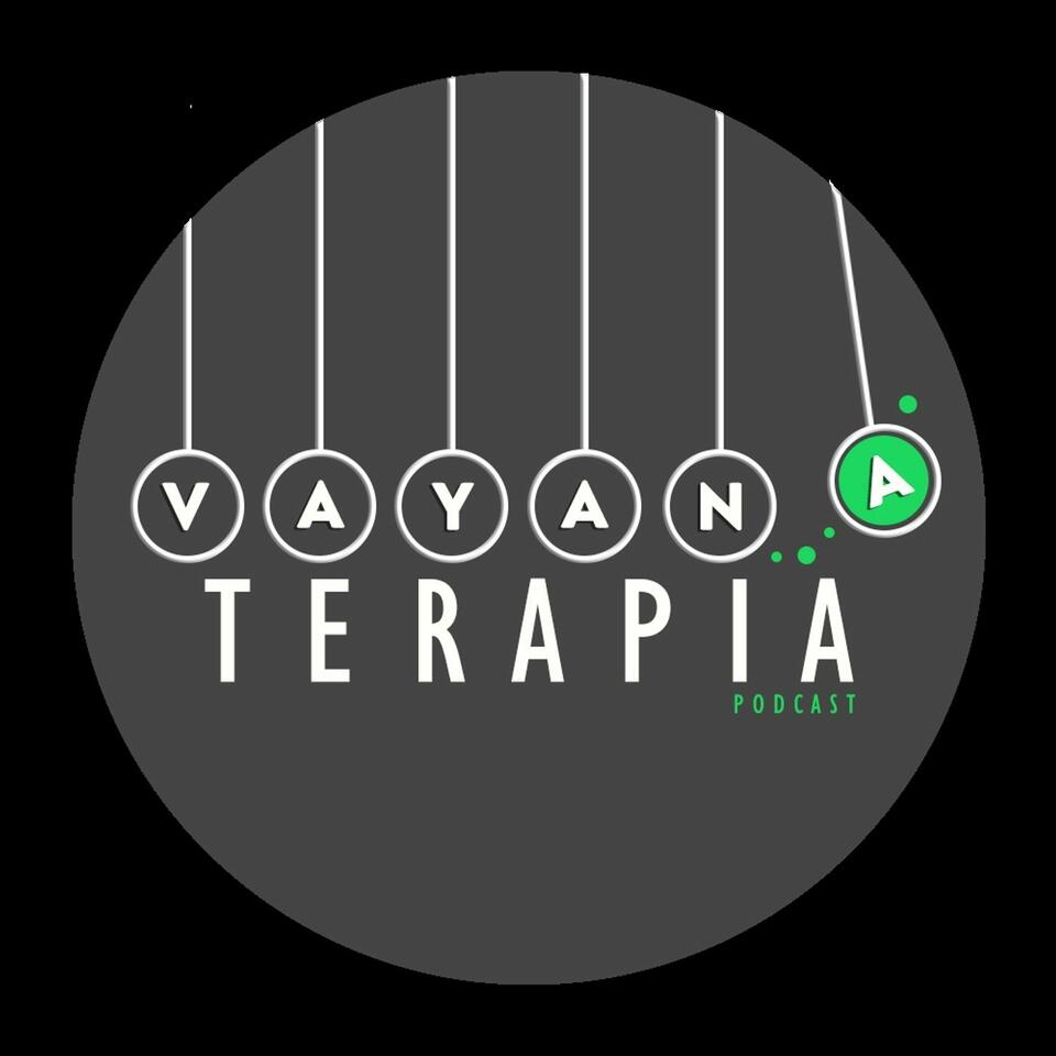 VAYAN A TERAPIA