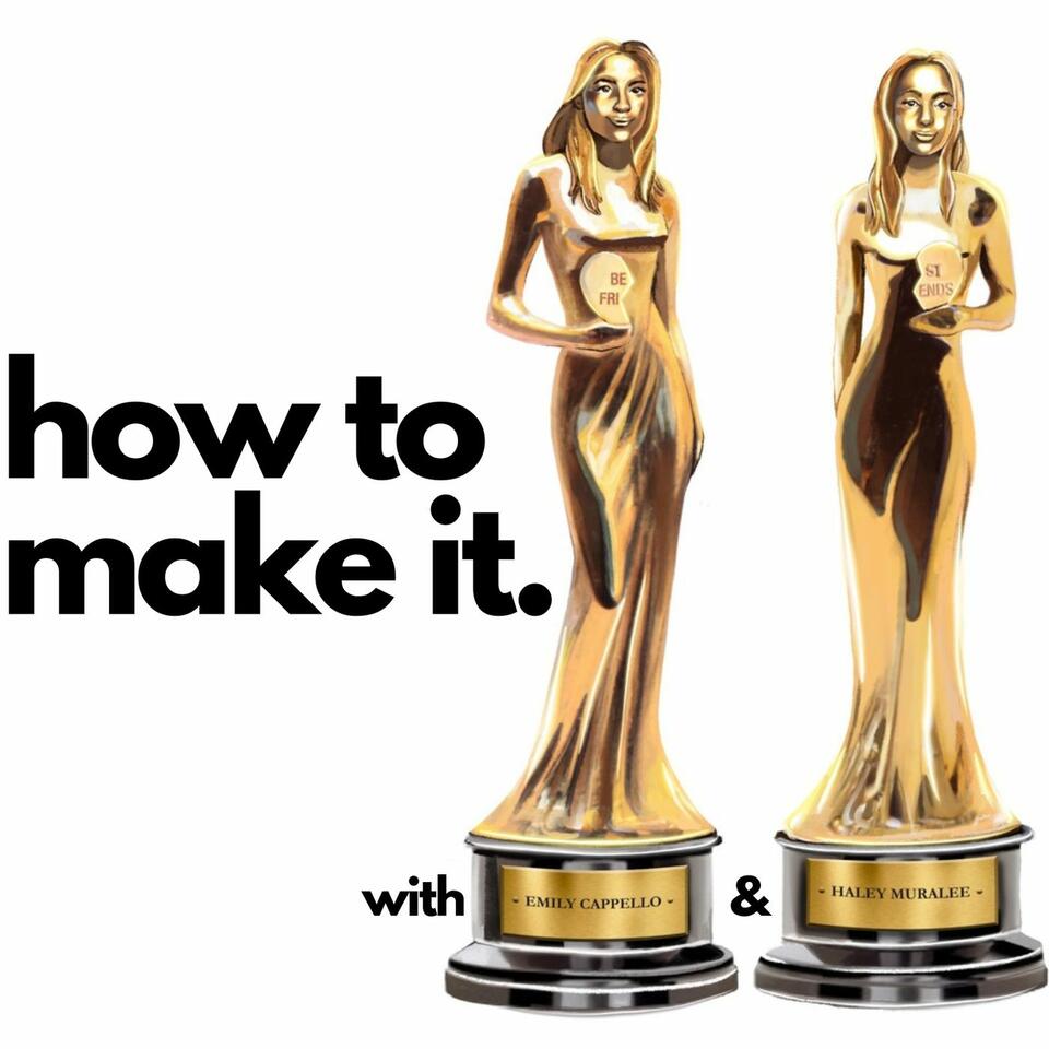 How To Make It